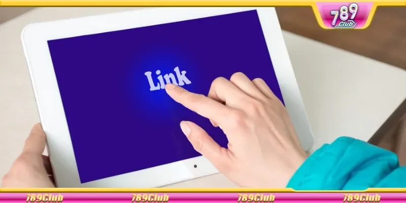 Các link chính thức giúp người chơi truy cập vào 789Club an toàn.